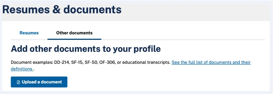 The USAJOBS documents screen, Add other documents to your profile, listing DD-214, SF-15, SF-50, OF-306, and transcripts as examples.